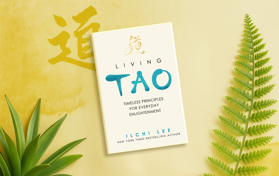 Ilchi Lees Living Tao Book A Guide for Living Life